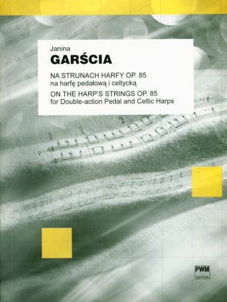 On the Harp's Strings op. 85
